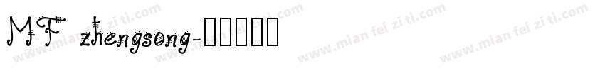 MF zhengsong字体转换